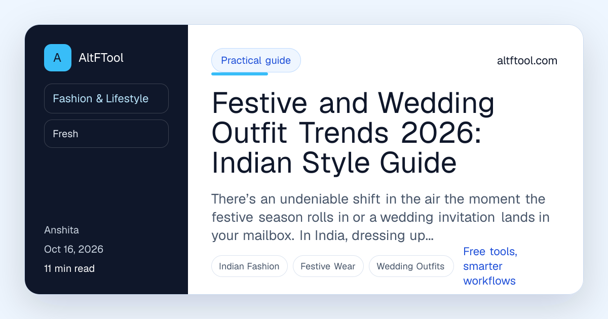 Festive and Wedding Outfit Trends 2026: Indian | AltFTool