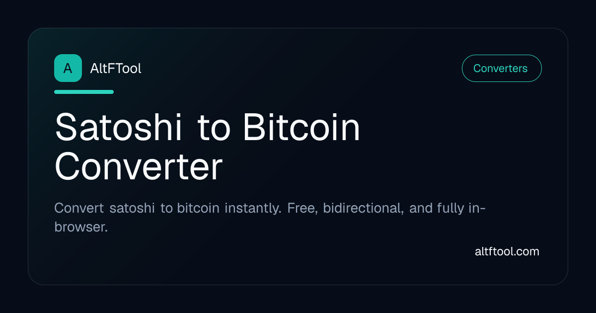 Convert Satoshi to Bitcoin — Free Bitcoin Unit Converter | AltFTool